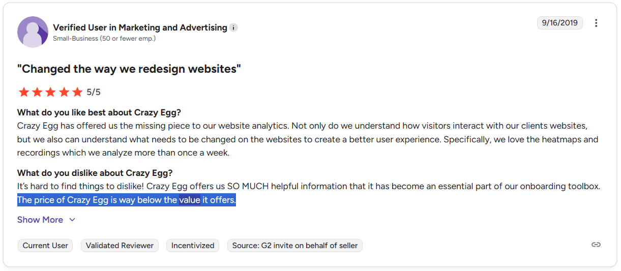 G2 five-star review of Crazy Egg titled "Changed the way we redesign websites" highlighting value relative to price.
